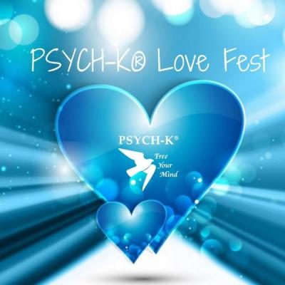 PSYCH-K® LOVE FESTIVAL - TESTEZ PSYCH-K® GRATUITEMENT par visio du 21 au 28 Mars (Prolongation Confinement)